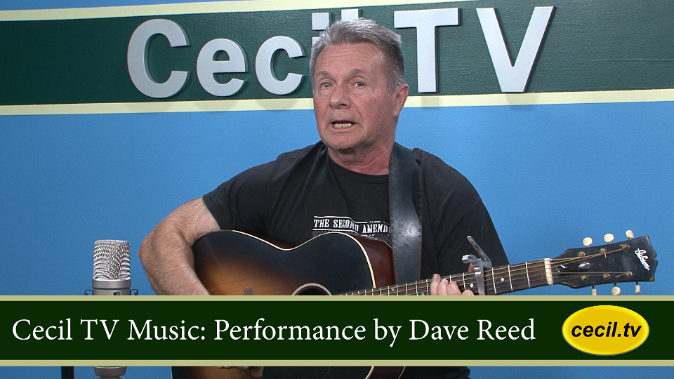 Cecil TV Music: Performance by Dave Reed