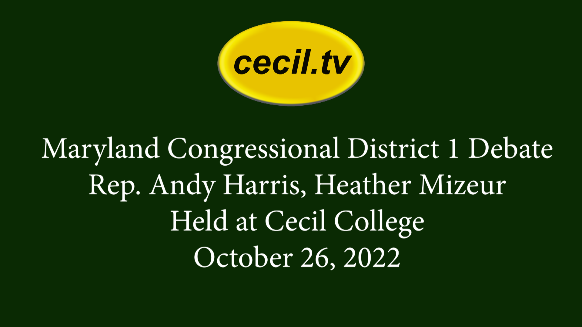 Maryland Congressional District 1 Debate - 10/26/22