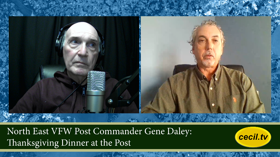 North East VFW Post Commander Gene Daley: Thanksgiving Dinner at the Post