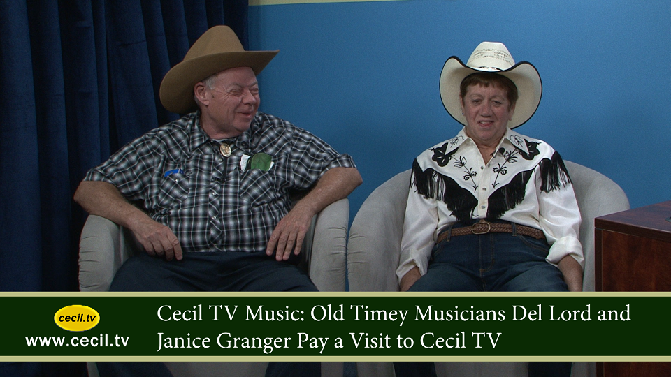 Cecil TV Music: Old Timey Musicians Del Lord and Janice Granger Pay a Visit to Cecil TV