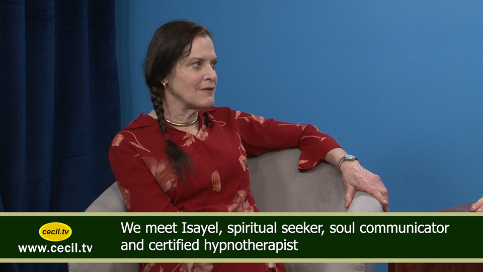 We meet Isayel, spiritual seeker, soul communicator and certified hypnotherapist
