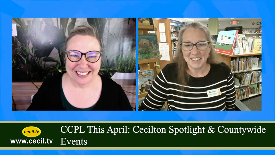 CCPL This April: Cecilton Spotlight & Countywide Events